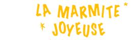 La Marmite Joyeuse